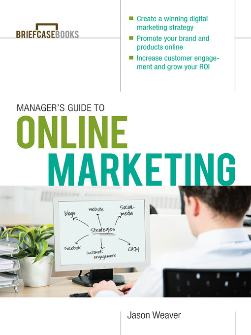 Title details for Manager's Guide to Online Marketing by Jason Weaver - Available